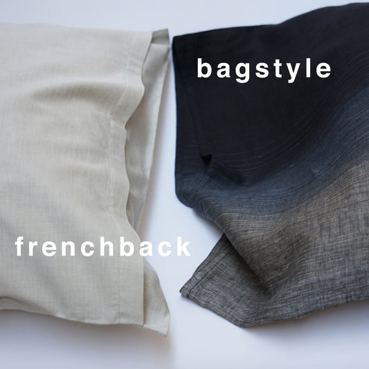 frenchback vs. bagstyle pillow cases